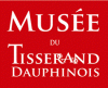 Le Musée Vivant du Tisserand Dauphinois