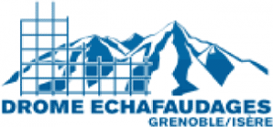 Location d'echafaudaudage à Grenoble-Savoie -Haute-Savoie
